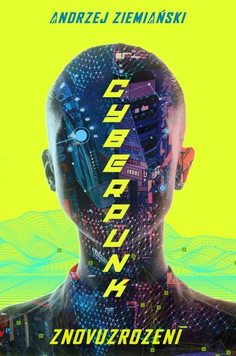 Obálka knihy CYBERPUNK od autora Ziemianski Andrzej