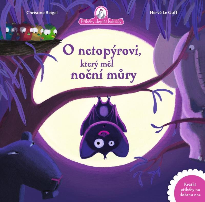 O NETOPÝROVI, KTERÝ MĚL NOČNÍ MŮRY