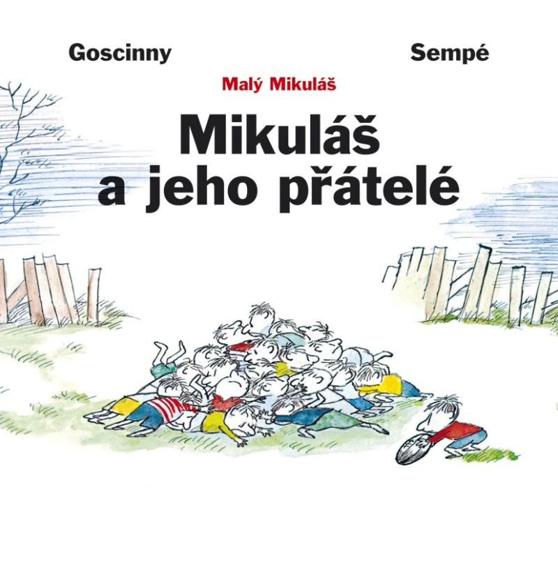 MIKULÁŠ A JEHO PŘÁTELÉ