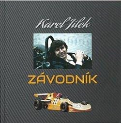 KAREL JÍLEK - ZÁVODNÍK