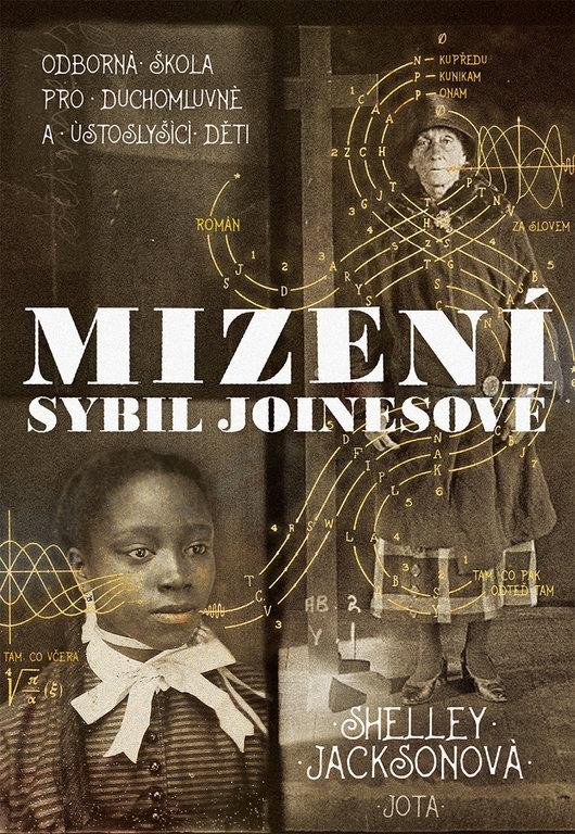 MIZENÍ SYBIL JOINESOVÉ