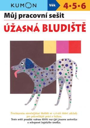 ÚŽASNÁ BLUDIŠTĚ - MŮJ PRACOVNÍ SEŠIT