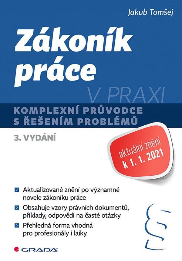 ZÁKONÍK PRÁCE 2021 V PRAXI