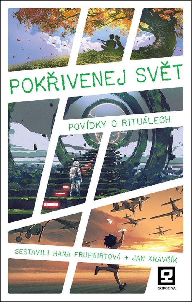 POKŘIVENEJ SVĚT. POVÍDKY O RITUÁLECH