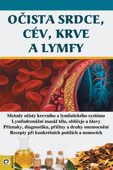 OČISTA SRDCE, CÉV, KRVE A LMYFY