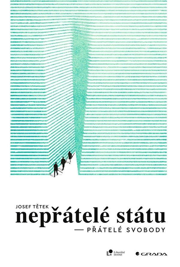 NEPŘÁTELÉ STÁTU - PŘÁTELÉ SVOBODY