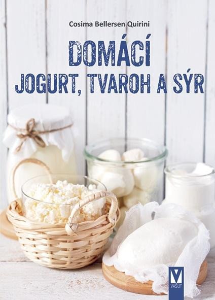 DOMÁCÍ JOGURT,TVAROH A SÝR