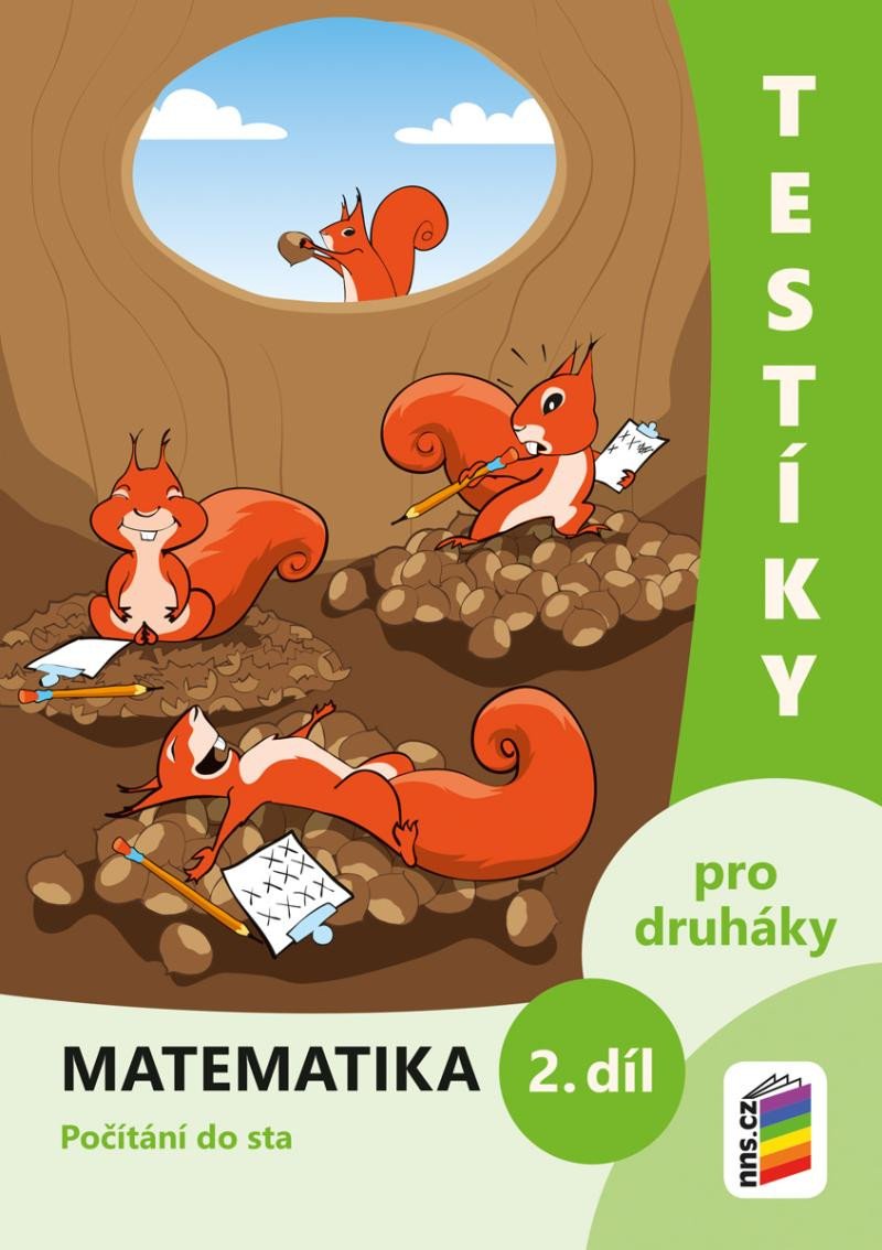 TESTÍKY PRO DRUHÁKY MATEMATIKA 2. DÍL