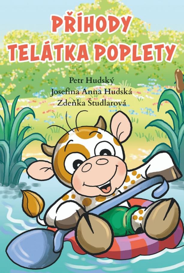 PŘÍHODY TELÁTKA POPLETY