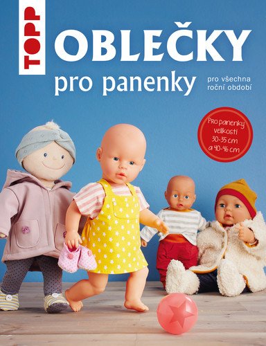 Obálka knihy TOPP OBLEČKY PRO PANENKY od autora Andresenová Ina