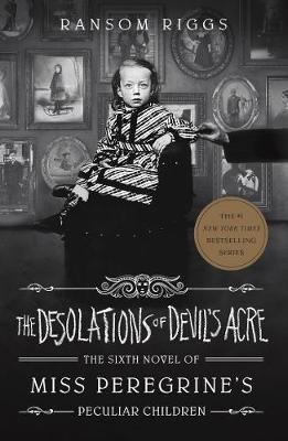 THE DESOLATIONS OF DEVILS ACRE