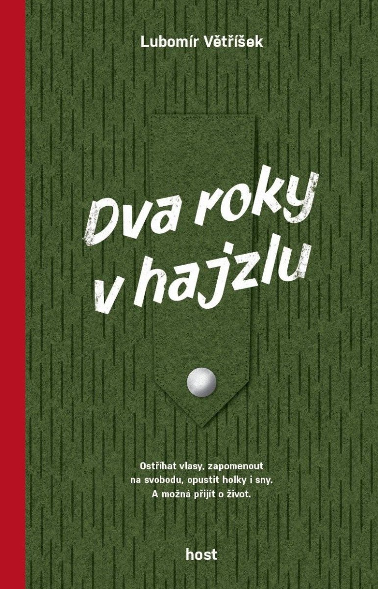 DVA ROKY V HAJZLU