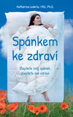 SPÁNKEM KE ZDRAVÍ