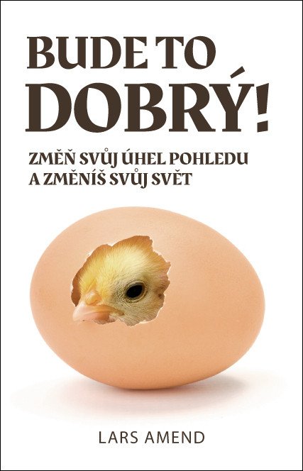 BUDE TO DOBRÝ!