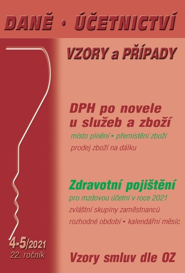 DANĚ ÚČETNICTVÍ VZORY A PŘÍPADY 4-5/2021