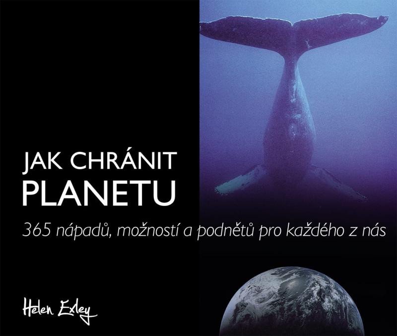 JAK CHRÁNIT PLANETU - 365 NÁPADŮ, MOŽNOS