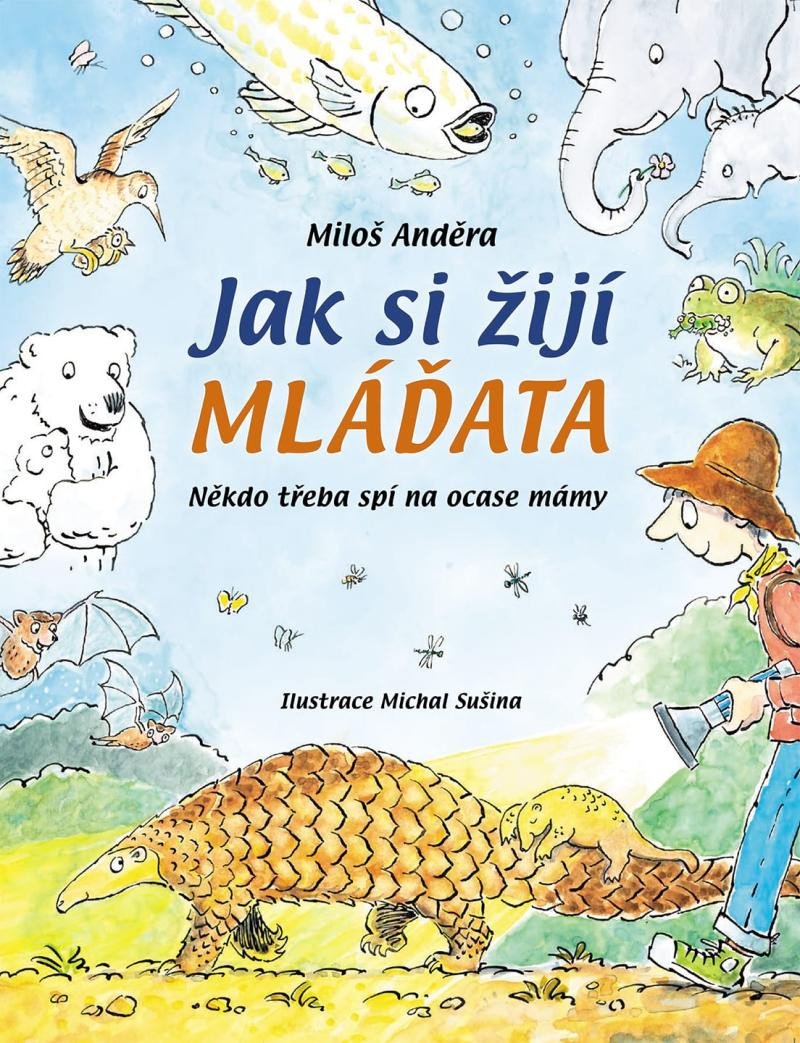 JAK SI ŽIJÍ MLÁĎATA - NĚKDO TŘEBA SPÍ NA