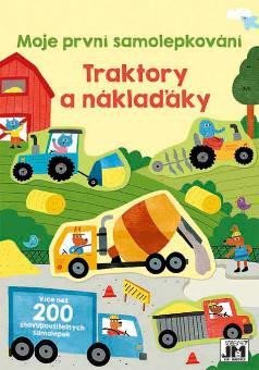 TRAKTORY & NÁKLAĎÁKY - MOJE PRVNÍ SAMOLEPKOVÁNÍ