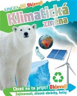 KLIMATICKÁ ZMĚNA - OBJEVUJ