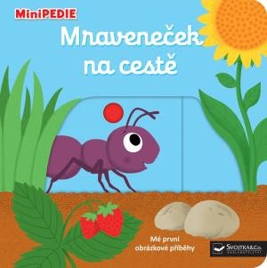 MINIPEDIE MRAVENEČEK NA CESTĚ