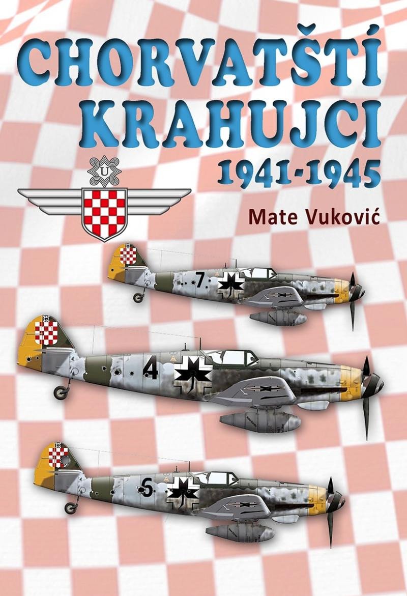 CHORVATŠTÍ KRAHUJCI 1941-1945