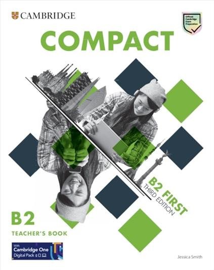 CAMBRIDGE COMPACT B2 FIRST 3RD ED. TEACHER’S BOOK