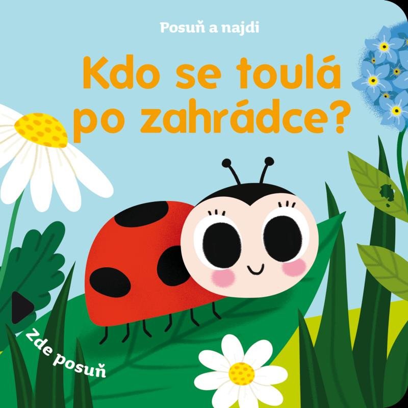 POSUŇ A NAJDI KDO SE TOULÁ PO ZAHRÁDCE?