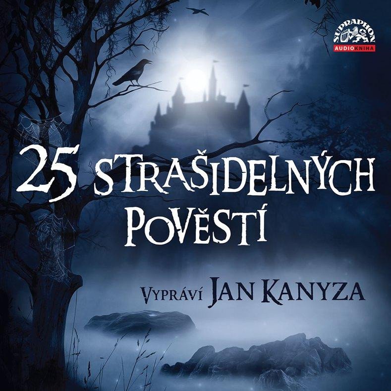 25 STRAŠIDELNÝCH POVĚSTÍ  CDMP3 (AUDIOKNIHA)