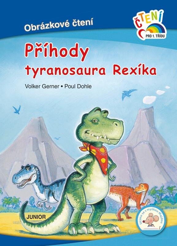 PŘÍHODY TYRANOSAURA REXÍKA - OBRÁZKOVÉ Č