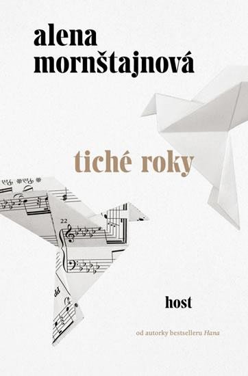 TICHÉ ROKY  (BROŽOVANÁ)