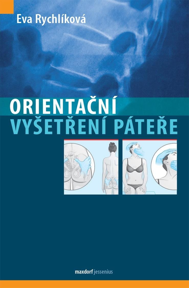 ORIENTAČNÍ VYŠETŘENÍ PÁTEŘE