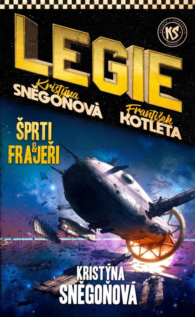 ŠPRTI A FRAJEŘI (LEGIE 3)