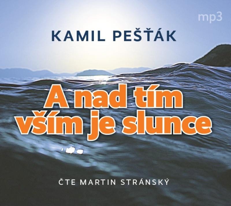 CD A NAD TÍM VŠÍM JE SLUNCE CDMP3