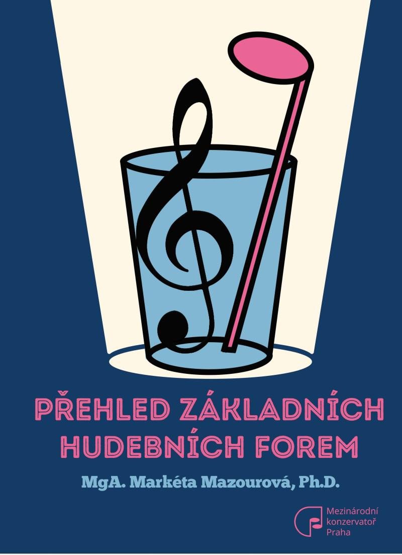 PŘEHLED ZÁKLADNÍCH HUDEBNÍCH FOREM