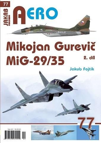 MIKOJAN GUREVIČ MIG-29/35 - 2. DÍL