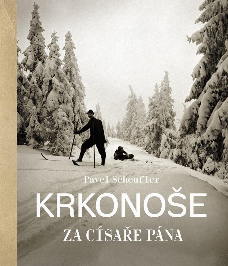 KRKONOŠE ZA CÍSAŘE PÁNA