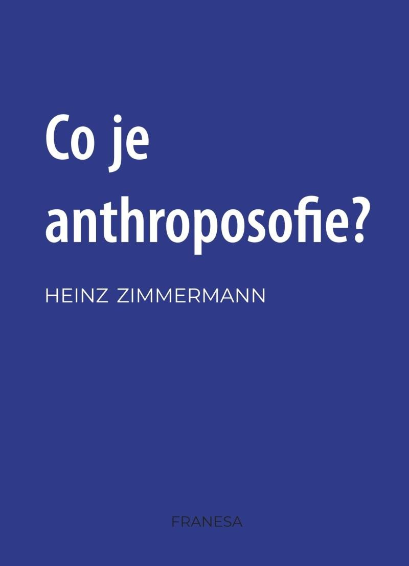 CO JE TO ANTHROPOSOFIE?