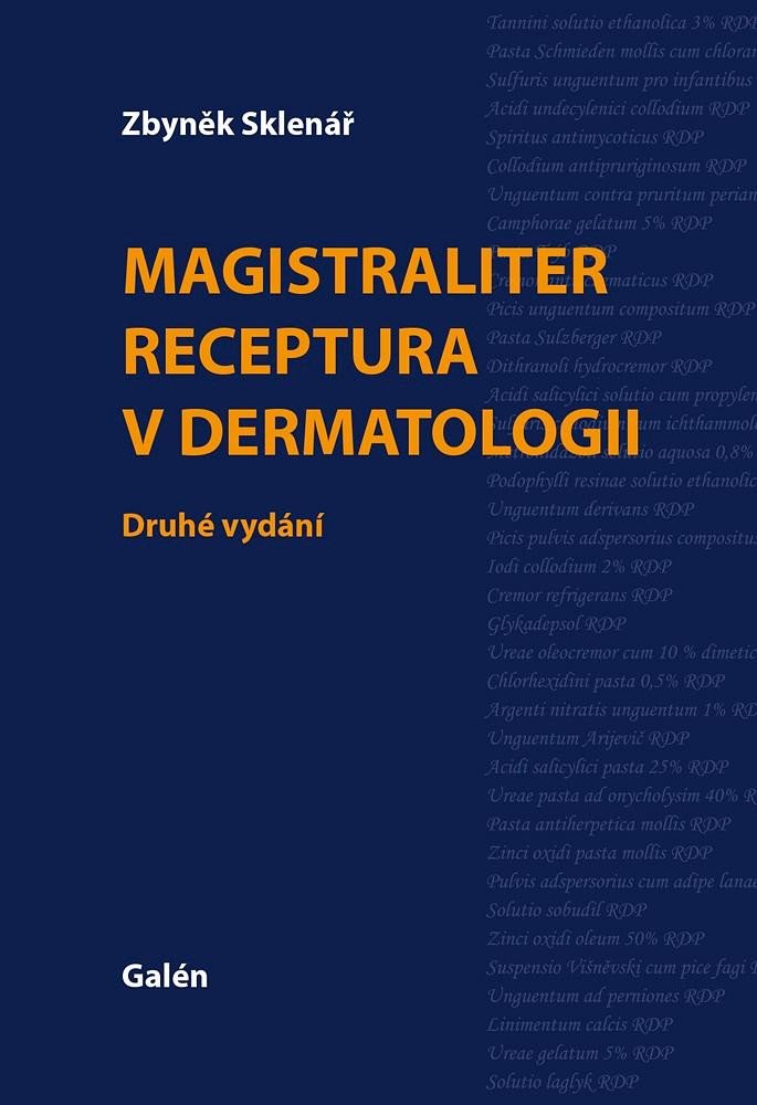 MAGISTRALITER RECEPTURA V DERMATOLOGII