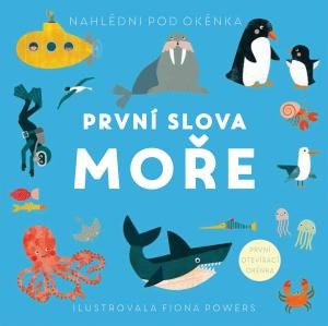 PRVNÍ SLOVA - MOŘE