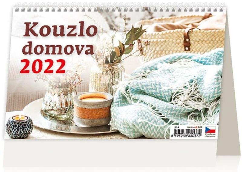 STOLNÍ KALENDÁŘ 2022 KOUZLO DOMOVA