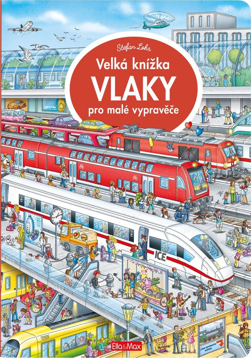 VELKÁ KNÍŽKA VLAKY PRO MALÉ ČTENÁŘE