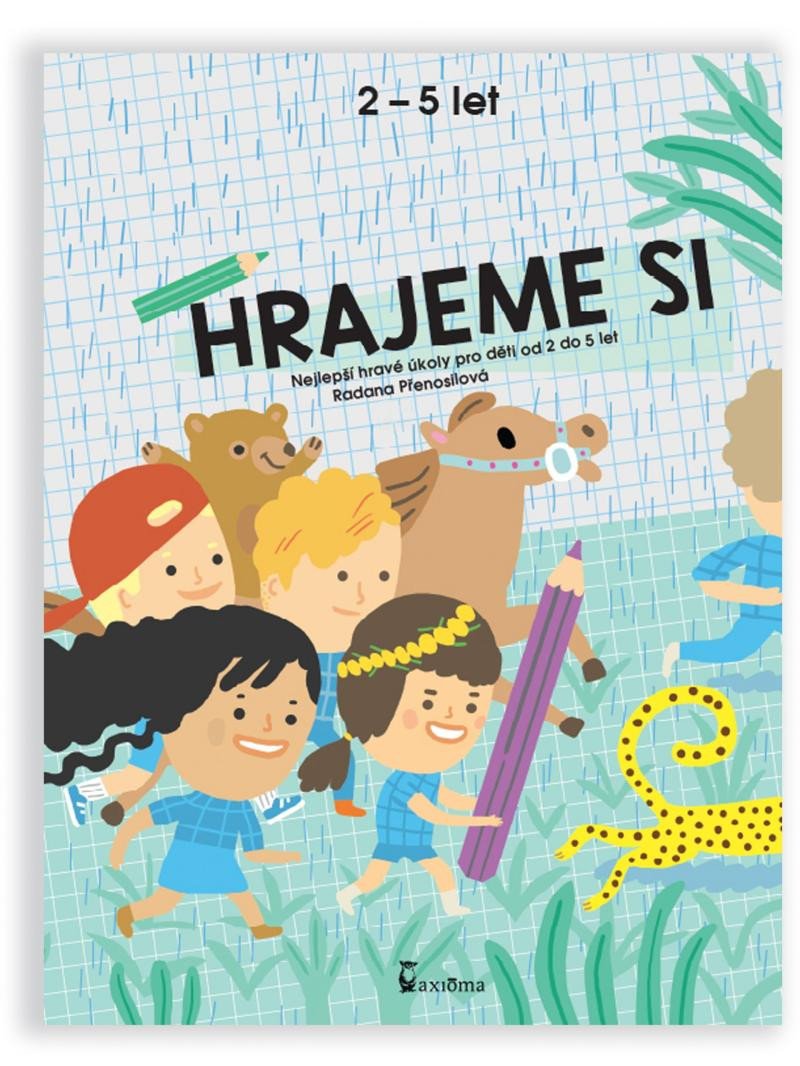 HRAJEME SI (ZELENÝ SEŠIT) 2-5 LET