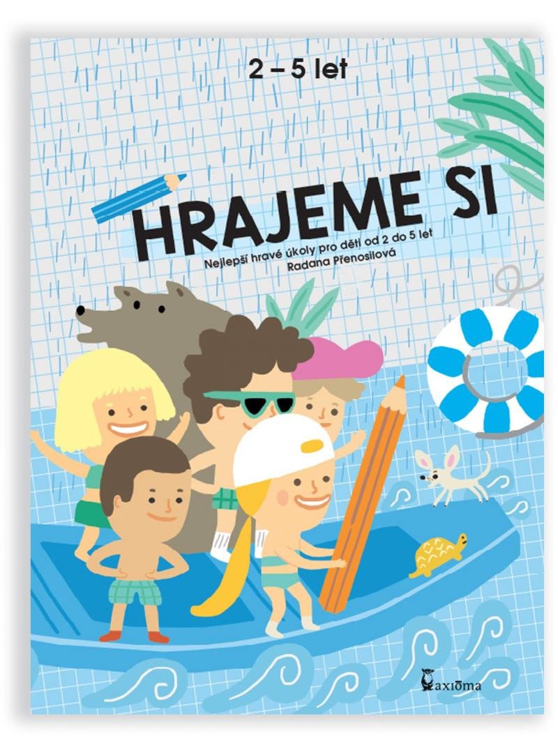 HRAJEME SI (MODRÝ SEŠIT) 2-5 LET