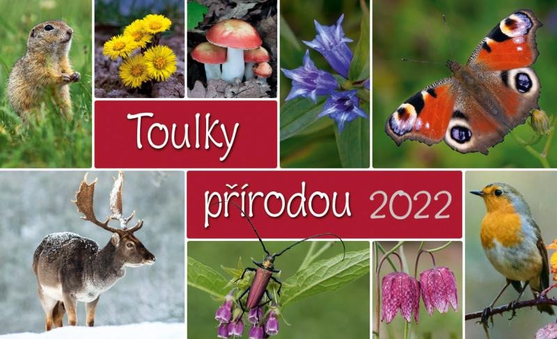 KALENDÁŘ TOULKY PŘÍRODOU 2022