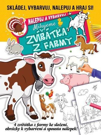 MILUJEME ZVÍŘÁTKA Z FARMY SKLÁDEJ, VYBARVUJ, NALEPUJ