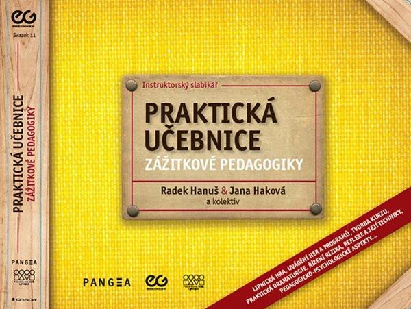 INSTRUKTORSKÝ SLABIKÁŘ PRAKTICKÁ UČEBNICE ZÁŽITKOVÉ PEDAGOGI