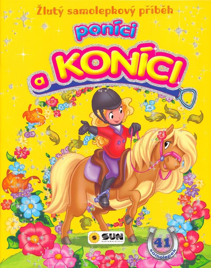 PONÍCI A KONÍCI - ŽLUTÝ SAMOLEPKOVÝ SEŠIT