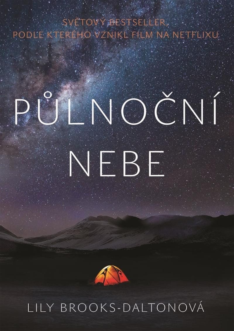 Obálka knihy PŮLNOČNÍ NEBE od autora Brooks-Dalton Lily
