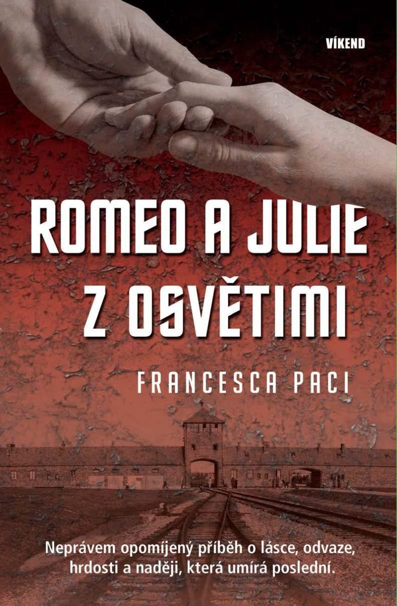 ROMEO A JULIE Z OSVĚTIMI