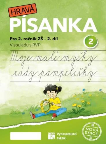 ČESKÝ JAZYK 2 [NOVÁ EDICE PÍSANKA 2]